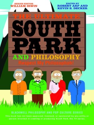 cover image of The Ultimate South Park and Philosophy